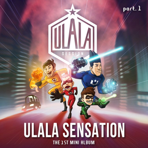 [Mini Album] Ulala Session ULALA SENSATION Part 1 kpopexplorer